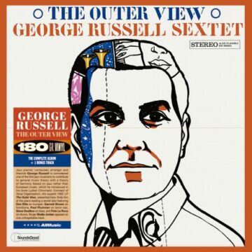 George Russell Sextet - The Outer View