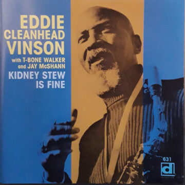 Eddie Cleanhead Vinson - Kidney Stew is Fine (with T-Bone Walker and Jay McShann)