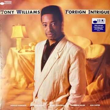Tony Williams - Foreign Intrigue