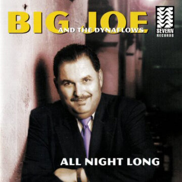 Big Joe and The Dynaflows - All Night Long