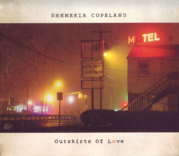 Shemekia Copeland - Outskirts of Love