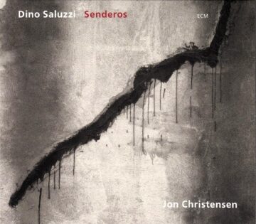 Dino Saluzzi - Senderos