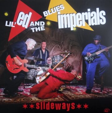 Lil' Ed and the Blues Imperials - Slideways