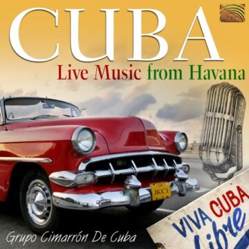 Grupo Cimarrón de Cuba - Cuba: Live Music from Havana